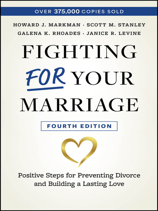 Title details for Fighting For Your Marriage by Howard J. Markman - Wait list